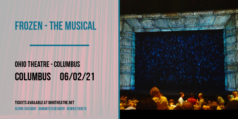 Frozen - The Musical at Ohio Theatre - Columbus tickets Frozen - The Musical at Ohio Theatre - Columbus