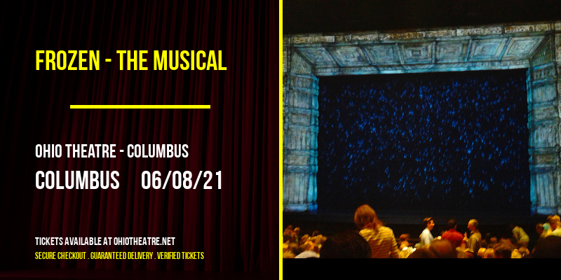 Frozen - The Musical at Ohio Theatre - Columbus tickets Frozen - The Musical at Ohio Theatre - Columbus