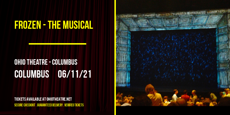 Frozen - The Musical at Ohio Theatre - Columbus tickets Frozen - The Musical at Ohio Theatre - Columbus