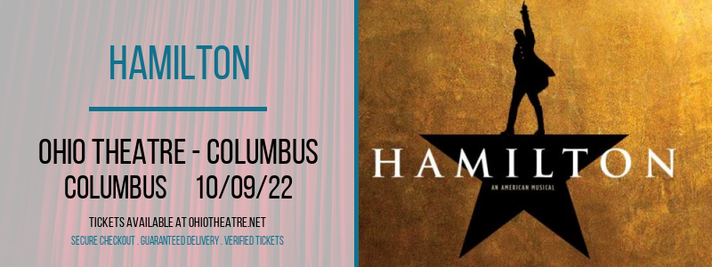 Hamilton at Ohio Theatre - Columbus