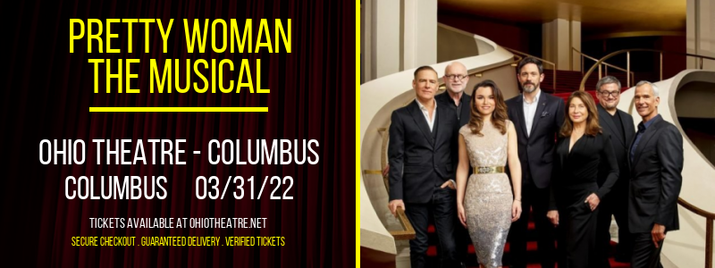 Pretty Woman - The Musical at Ohio Theatre - Columbus