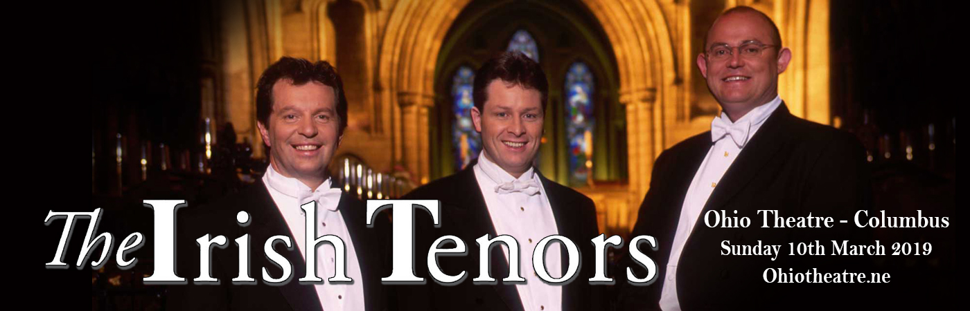 The Irish Tenors at Ohio Theatre - Columbus