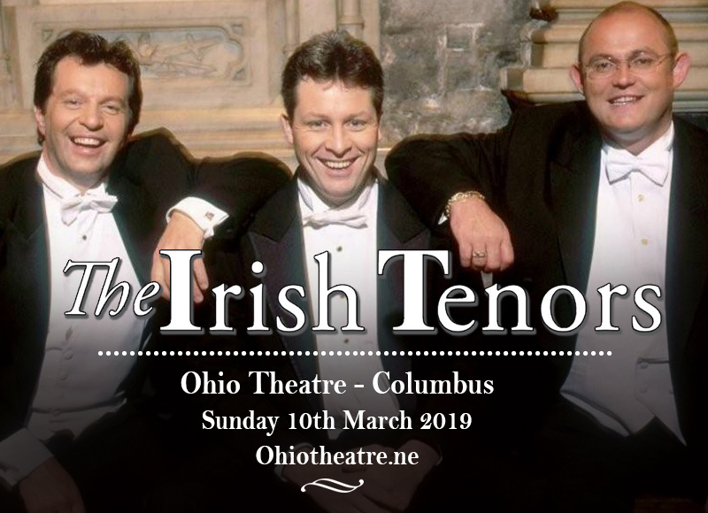 The Irish Tenors at Ohio Theatre - Columbus