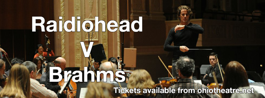 Columbus Symphony Orchestra: Steve Hackman - Brahms V. Radiohead at Ohio Theatre - Columbus