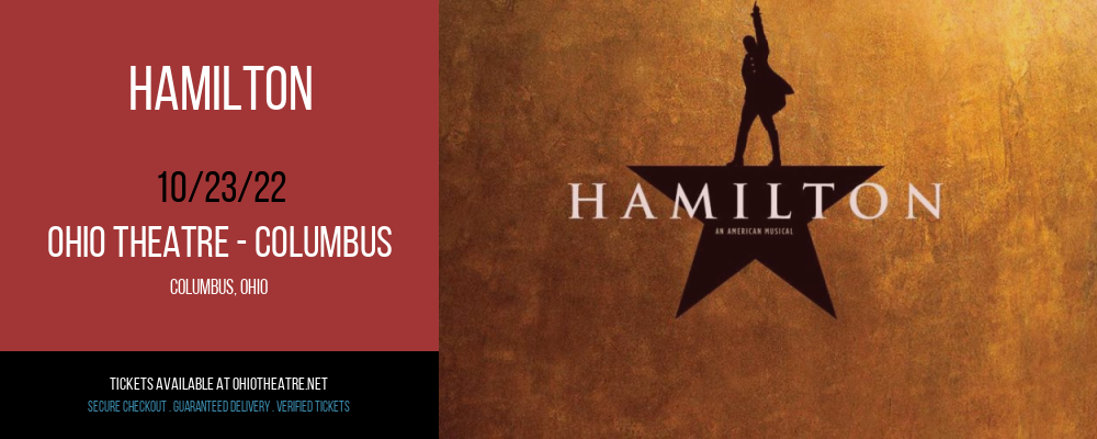 Hamilton at Ohio Theatre - Columbus