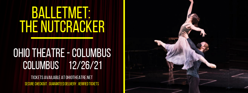 BalletMet: The Nutcracker at Ohio Theatre - Columbus