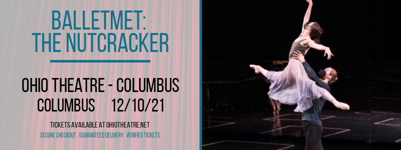 BalletMet: The Nutcracker at Ohio Theatre - Columbus