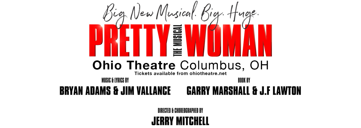 Pretty Woman The Musical at Ohio Theatre