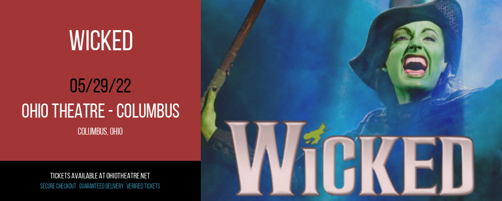 Wicked at Ohio Theatre - Columbus