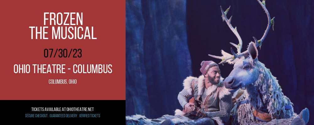 Frozen - The Musical at Ohio Theatre - Columbus tickets Frozen - The Musical at Ohio Theatre - Columbus