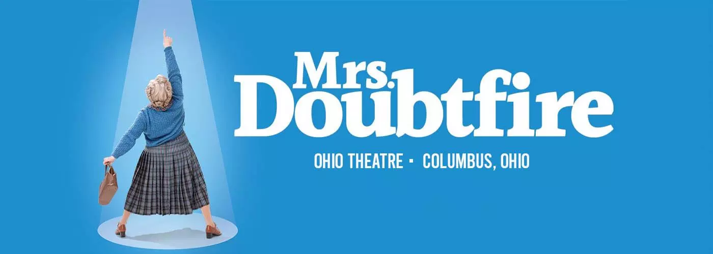 Mrs Doubtfire at Ohio Theatre