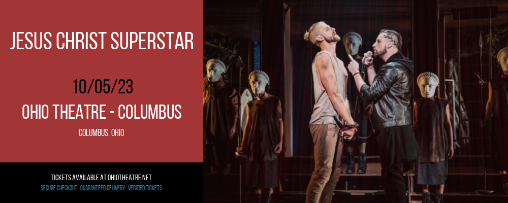 Jesus Christ Superstar at Ohio Theatre