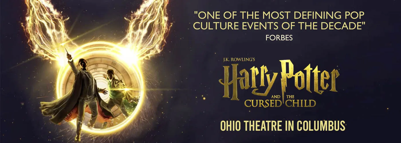Harry Potter and The Cursed Child at Ohio Theatre