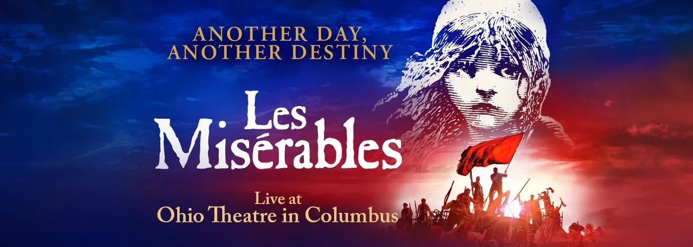 Les Miserables at Ohio Theatre in Columbus