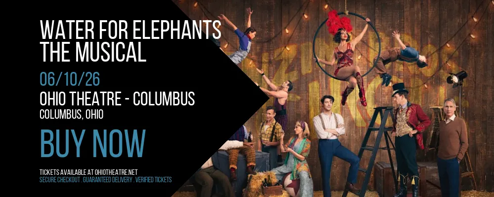 Water for Elephants at Ohio Theatre