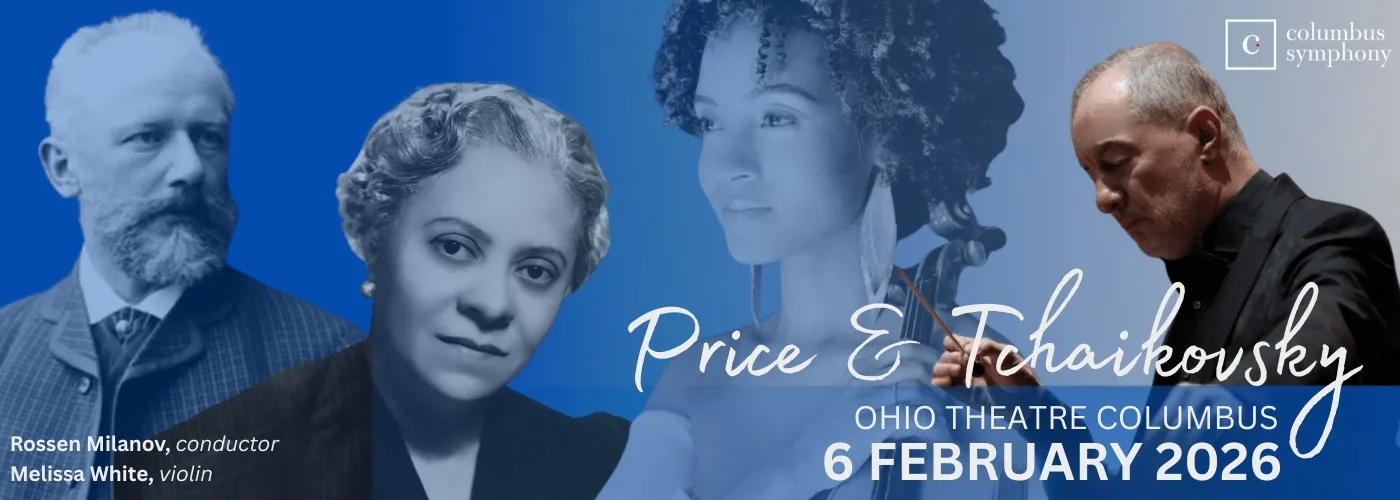 Columbus Symphony: Price & Tchaikovsky