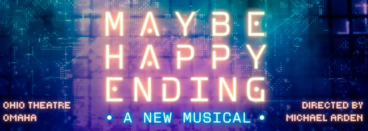 Maybe Happy Ending at Ohio Theatre
